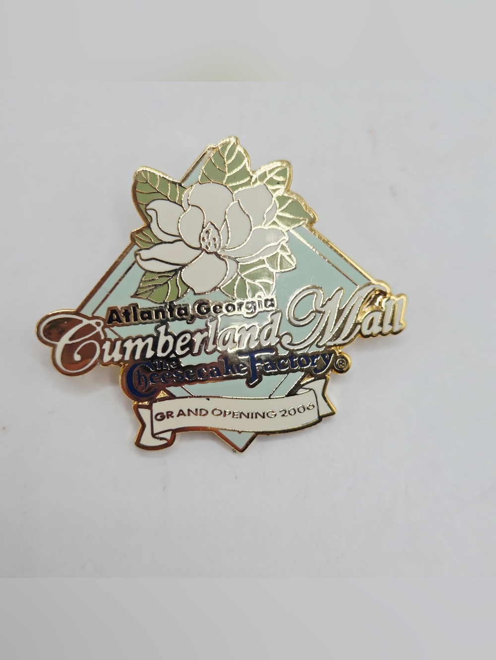 CHEESECAKE FACTORY PIN CUMBERLAND MALL OPENING TEAM 2006 Atlanta